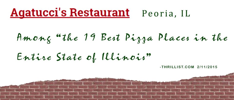 Agatucci&rsquo;s Restaurant - Peoria, IL - Since 1926